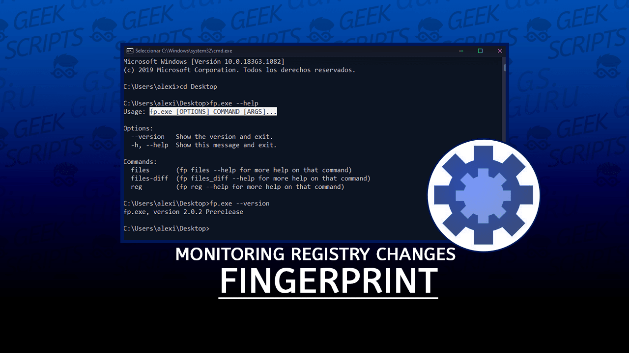 fingerprint Monitoring Registry and File Changes in Windows