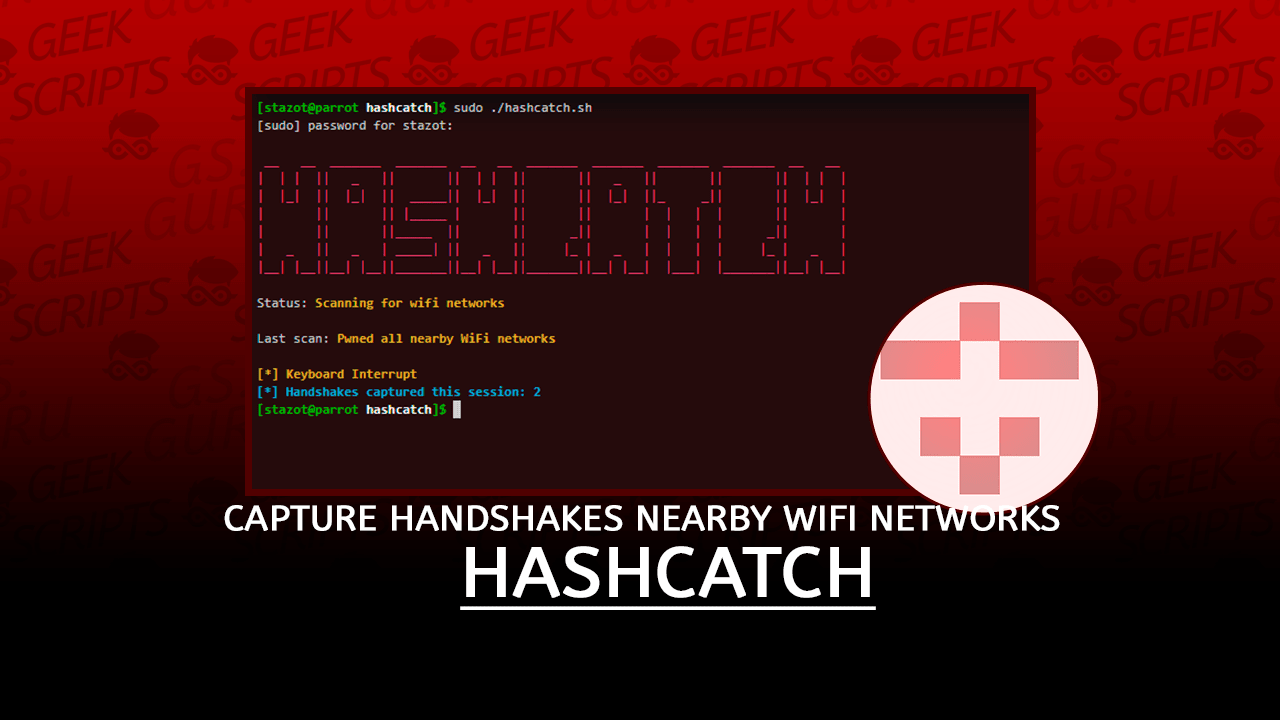 HashCatch Capture Handshakes Nearby WiFi Networks