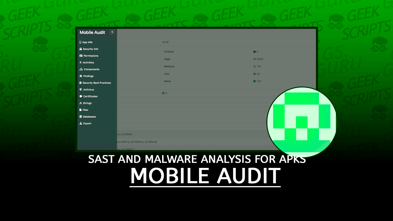 Mobile Audit SAST and Malware Analysis for APKs