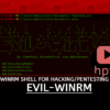 Evil-WinRM The ultimate WinRM shell for HackingPentesting