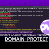 Domain-Protect Protect Against Subdomain Takeover