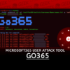 Go365 Microsoft365 User Attack Tool