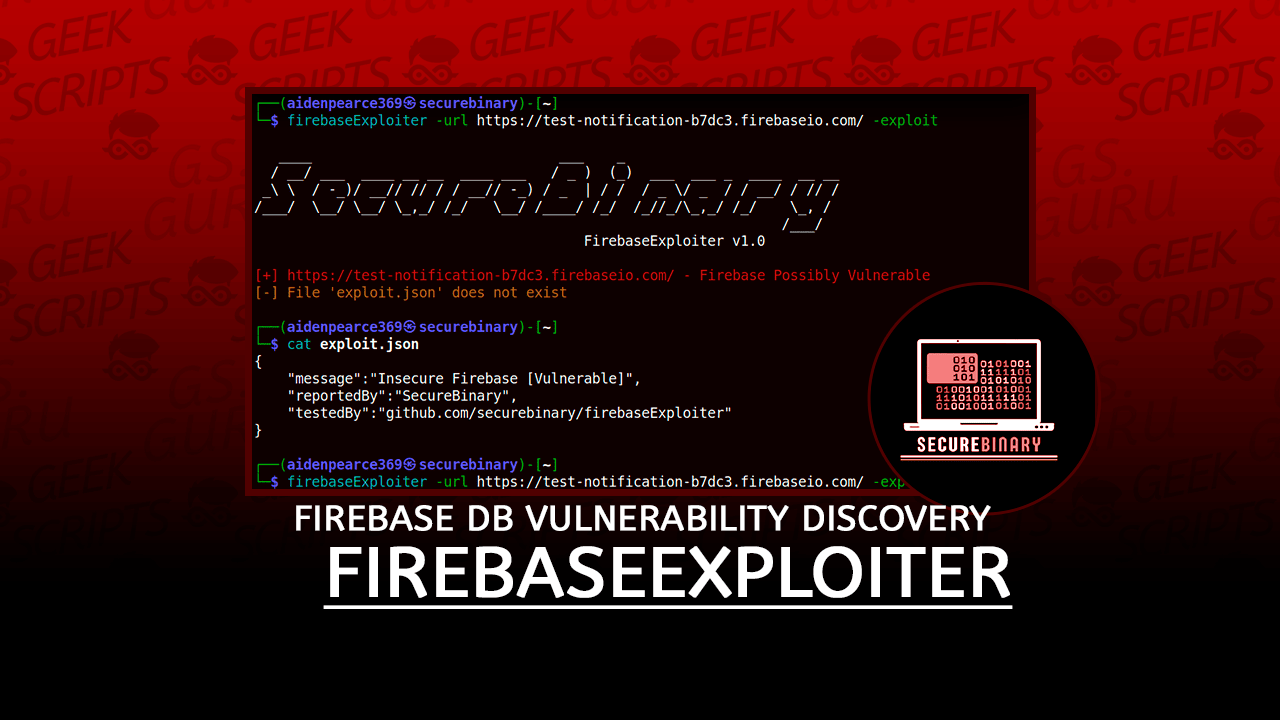 FirebaseExploiter Firebase Database Vulnerability Discovery