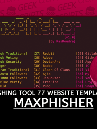 MaxPhisher Phishing Tool with 77 Website Templates